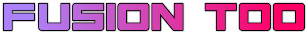 FusionToo